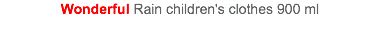 Wonderful Rain children's clothes 900 ml