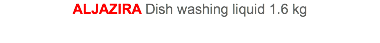 ALJAZIRA Dish washing liquid 1.6 kg